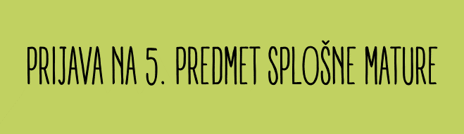 Prijava na 5. predmet splošne mature